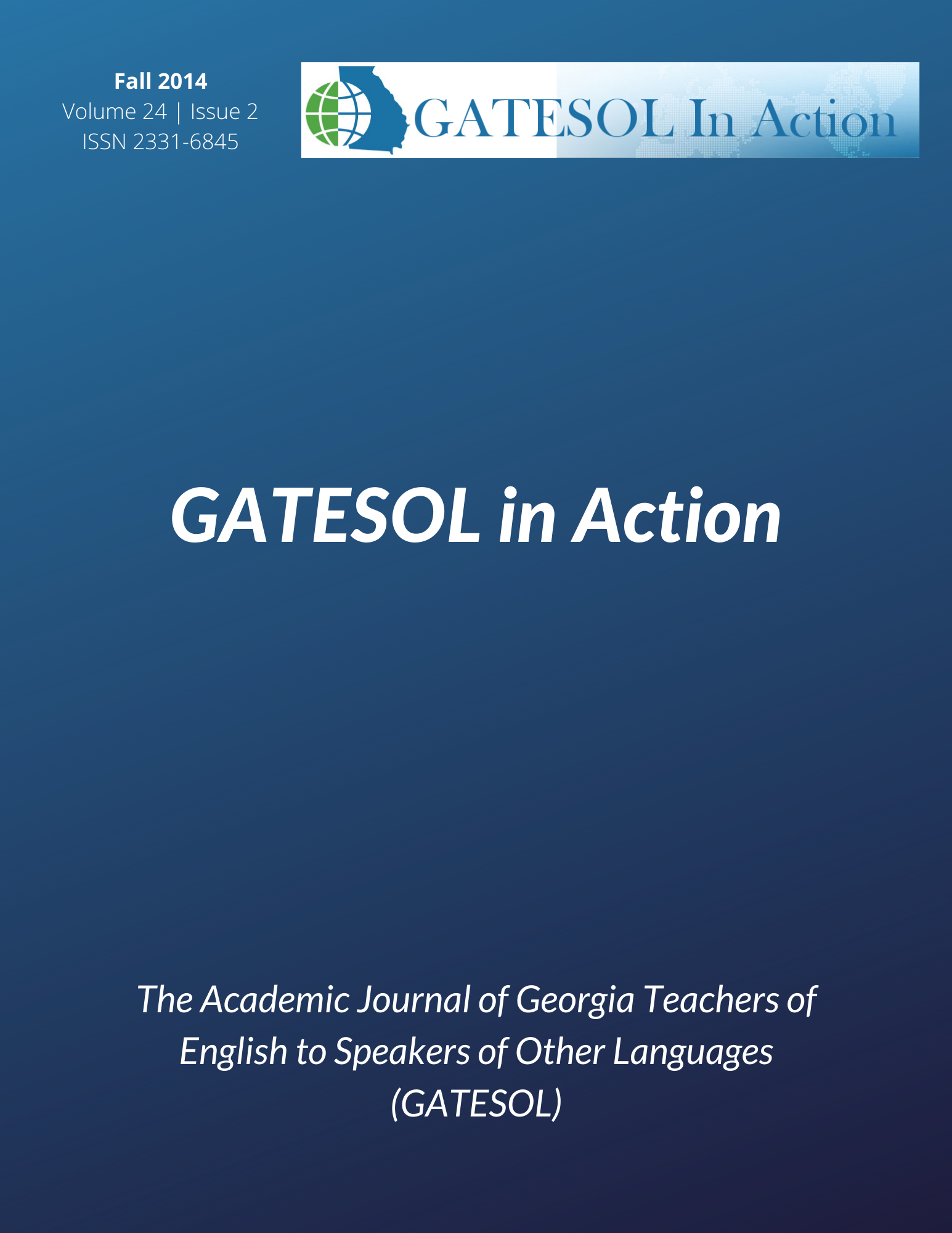 GATESOL in Action (Fall 2014, Volume 24, Issue 2)