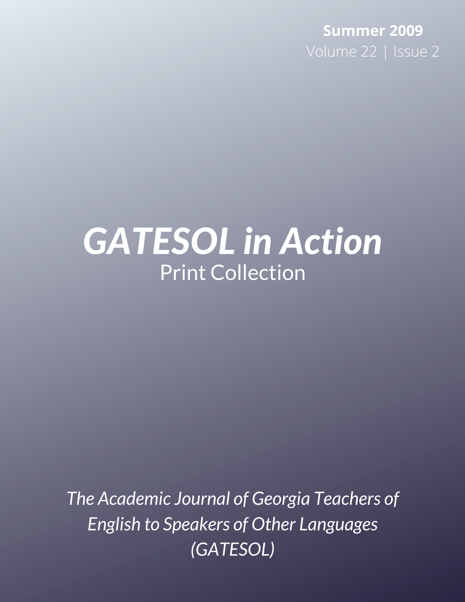 GATESOL in Action (Summer 2009, Volume 22, Issue 2)